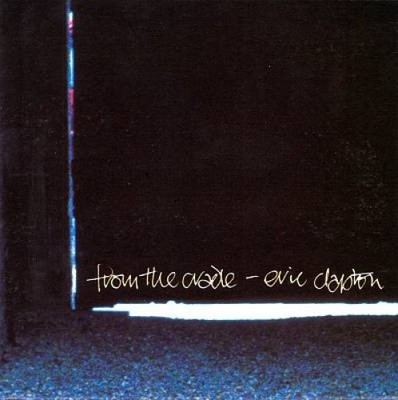 Eric Clapton - From the Cradle (CD) by Eric Clapton