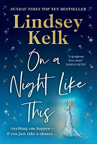 On a Night Like This: the brand new funny and heartwarming romantic comedy from