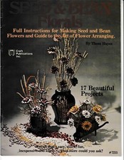 Seed  Bean Florals Art of Flower Arranging  Plaid Enterprises 7255