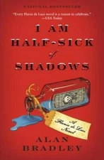 I Am Half-Sick of Shadows (Flavia de Luce Mystery, Book 4) - Paperback - GOOD