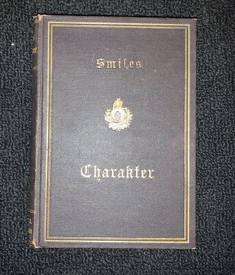 Character by Samuel Smiles Antique German Book