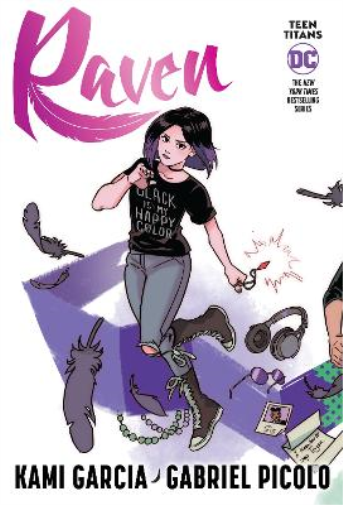 Kami Garcia Teen Titans: Raven (Connecting Cover Edition) (Tascabile)