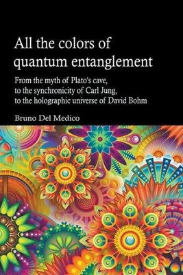 Bruno del Medic All the Colors of Quantum Entanglemen (Taschenbuch) (US IMPORT)