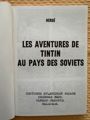 RARE / Les Aventures de TINTIN AU PAYS DES SOVIETS / ED. SPLENDEUR BELGE / 1972 - Photo 3/5