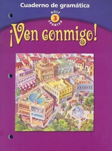 Ven Conmigo! Level 3 Cuaderno de Gramatica Spanish 3 NEW - Picture 1 of 1