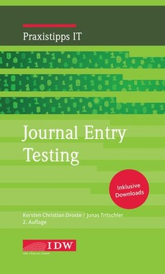 Journal Entry Testing | Kersten Christian Droste, Jonas Tritschler | deutsch