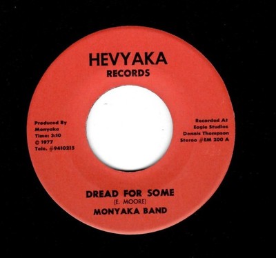 REGGAE-MONYAKA BAND-DREAD FOR SOME/DREADER DUB-HEVYAKA 200