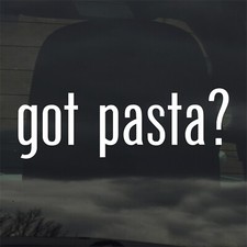 Got Pasta Custom Vinyl Sticker Decal Noodle Spaghetti Italian Restaurant