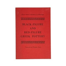 Black-Figure and Red-Figure Greek Pottery by University of Toronto Press (1950)