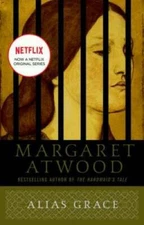 Alias Grace: A Novel - Paperback By Atwood, Margaret - VERY GOOD