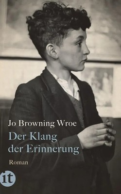 Der Klang der Erinnerung | Jo Browning Wroe | Taschenbuch | 414 S. | Deutsch