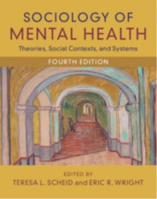 SOCIOLOGY OF MENTAL HEALTH by EDITED BY TERESA L. Paperback Self Help Business