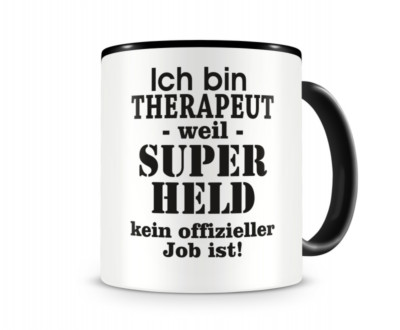 Samunshi Ich bin Therapeut Tasse Beruf Geschenk Kaffeetasse Teetasse Kaffeepott