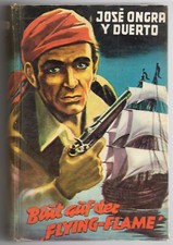 1 - Leihbuch, Jos&eacute; Ongray y Duerto, Blut auf der "Flying-Flame"