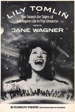 BÚSQUEDA DE SIGNOS DE VIDA INTELIGENTE EN EL UNIVERSO, LA PELÍCULA (BROADWAY)