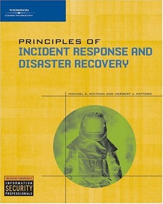 Principles of Incident Response and Disaster Recovery Perfect