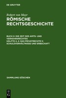 Das Privatrecht Ii: SchuldverhäLtnisse Und Erbschaft Robert Von Mayr