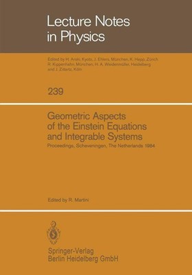 Geometric Aspects of the Einstein Equations and Integrable Systems Rodolfo Marti