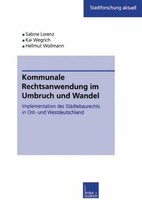 Kommunale Rechtsanwendung Im Umbruch Und Wandel Kai Wegrich
