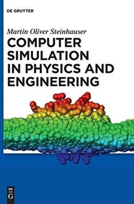 Steinhauser - Computer Simulation in Physics and Engineering - New har - X555z