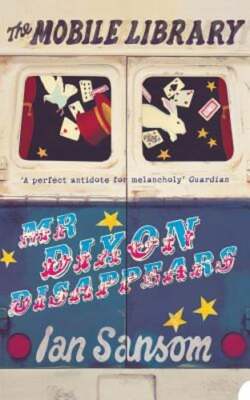 Mr Dixon Disappears by Ian Sansom: New