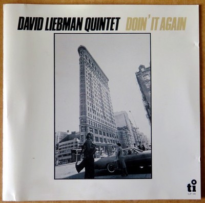 David Liebman Quintet - Doin' it again - CD