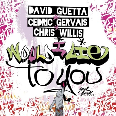 DAVID GUETTA, CHRIS WILLIS,...  - WOULD I LIE TO YOU   CD SINGLE NEU 