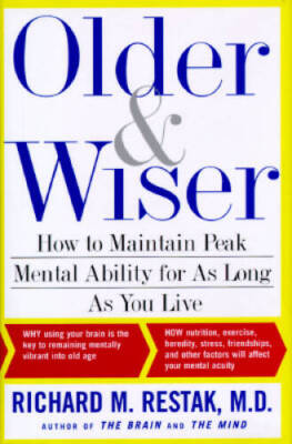 Older and Wiser: How to Maintain Peak Mental Ability for As Long As Y - GOOD