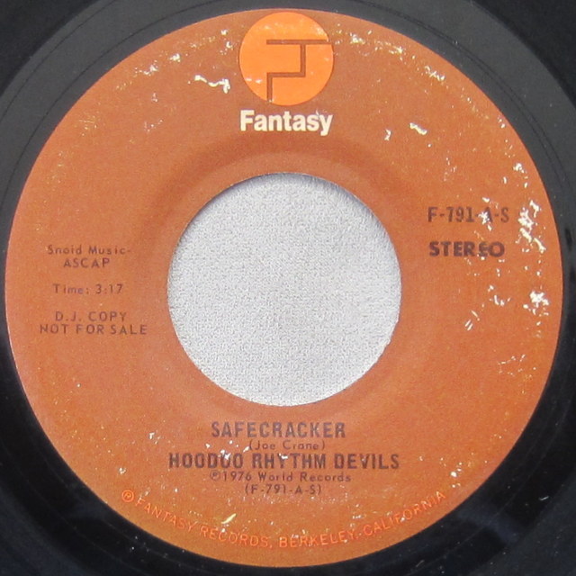 Hoodoo Rhythm Devils - Safecracker, Vinyl, 45rpm, 1976, Very