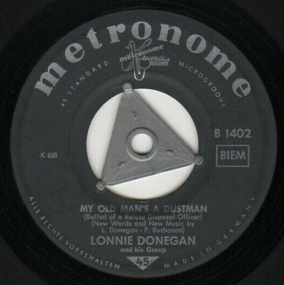   7'' 1960 Lonnie Donegan GOLDEN VANITY / MY OLD MANS A DUSTMAN Metronome 1402   