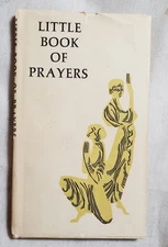 Little Book of Prayers Compiled by Peter Pauper Press 1960 HC DJ p60 Illus