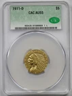 1911-D $5 CACG AU 55 Indian Head Gold Half Eagle Key Date