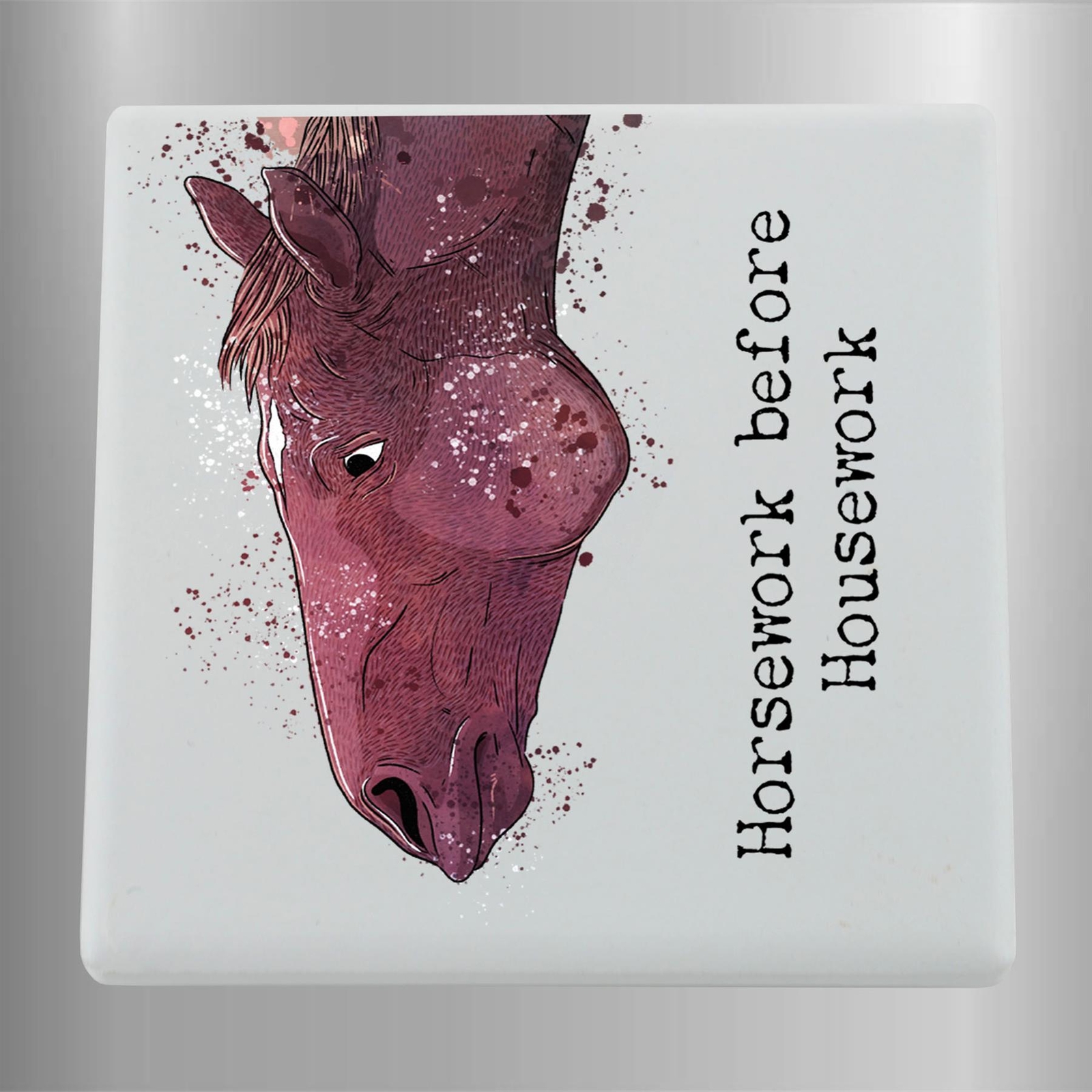 Horsework Before Housework Horse Equestrian Watercolour Effect Ceramic Magnet