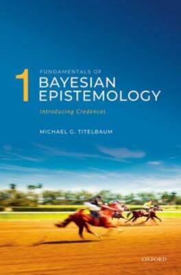 Fundamentals of Bayesian Epist - VERY GOOD