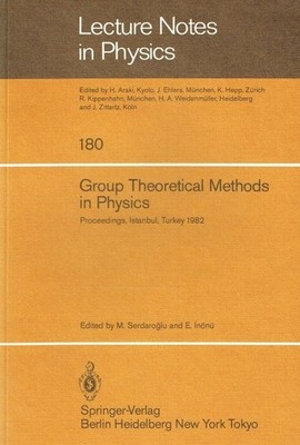 - Group Theoretical Methods in Physics: Proceedings of the XIth International Co