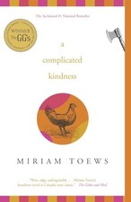 A Complicated Kindness by Toews, Miriam