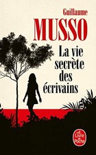 Guillaume Musso La vie secrete des ecrivains (Paperback)