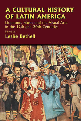 A Cultural History of Latin America Bethell Hardback Cambridge University Press