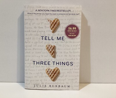 Tell Me Three Things by Julie Buxbaum Paperback