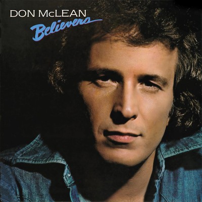 Don Mclean - Believers (remastered) [VINYL]