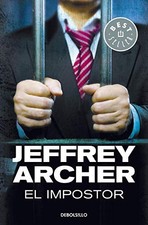 EL IMPOSTOR (BEST SELLER) (SPANISH EDITION) By Jeffrey Archer & Eduardo Garcia