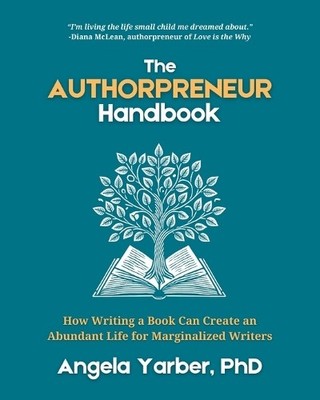 Angela Yarber The Authorpreneur Handbook (Paperback)