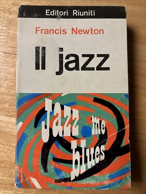DER JAZZ, FRANCIS NEWTON (Eric Hobsbawm), VEREINIGTE VERLAG 1963 Erstausgabe