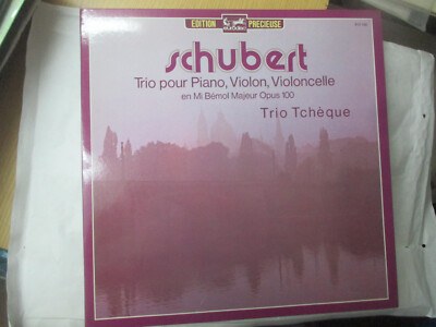 LP 33 T Schubert Trio für Klavier, Violine, Violoncello in Mi Bémol Tschechisches Trio