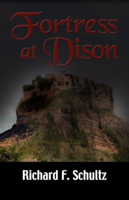 Schultz - Fortress at Dison - New paperback or softback - X555z
