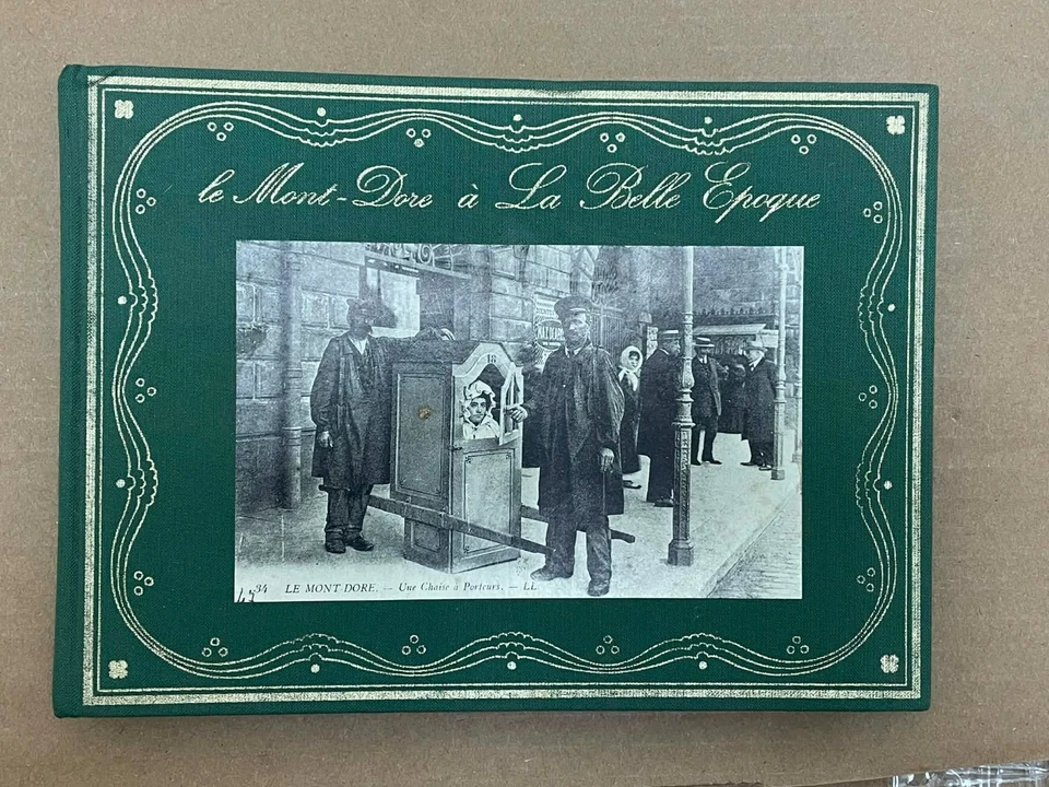 VIEUX PAPIER ANCIEN LIVRET LE MONT DORE A LA BELLE ÉPOQUE PAR A.SAUVAGNAT - Photo 1/4