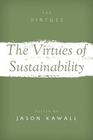 Jason Kawall | Virtues Of Sustainability | Taschenbuch | Englisch (2021)