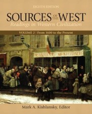 Sources of the West, Volume 2: From 1600 to the Present, Kishlansky, Mark, 97802