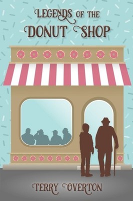 Overton - Legends of the Donut Shop - New paperback or softback - X555z