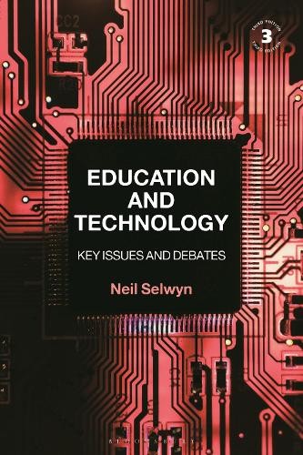 Education and Technology by Neil Selwyn - 9781350145542